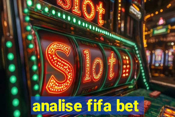 analise fifa bet